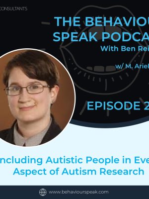 Podcast Episode 28: Including Autistic People in Every Aspect of Autism Research with Dr. M. Ariel Cascio, Ph.D.