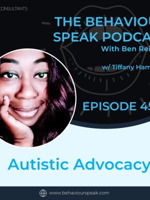 Podcast Episode 45: Autistic Advocacy with Tiffany Hammond