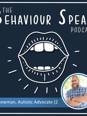 Episode 59: The Realities of Services for Autistic Adults with Jeff Newman – Part 2