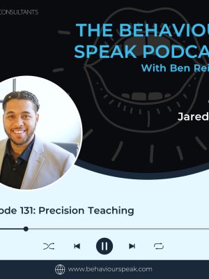 Episode 131: Precision Teaching  with Jared Van