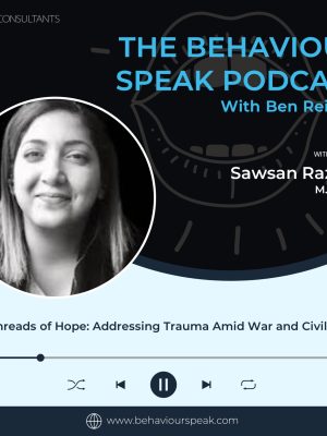 139:Threads of Hope: Addressing Trauma Amid War and Civil Discord with Sawsan Razzouk, M.A., BCBA