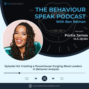 Episode 142: Creating a Powerhouse: Forging Black Leaders in Behavior Analysis