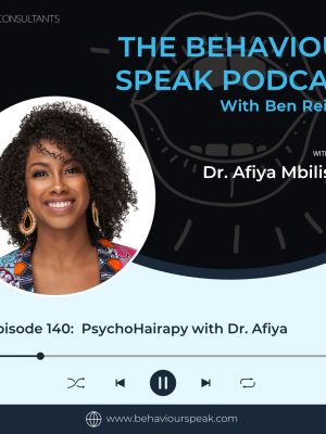 Episode 140:  PsychoHairapy with Dr. Afiya Mbilishaka