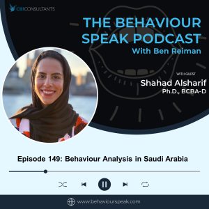 Episode 149: Behaviour Analysis in Saudi Arabia