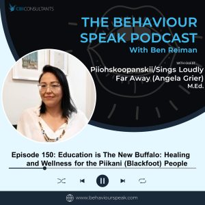Episode 150: Education is The New Buffalo: Healing and Wellness for the Piikani (Blackfoot) People
