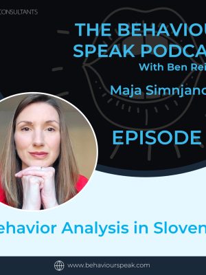 Episode 216: Behavior Analysis in Slovenia with Maja Simnjanovski