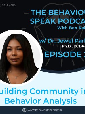 Episode 223: Building Community in Behavior Analysis with Dr. Jewel Parham