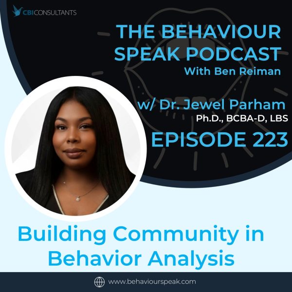 Episode 223: Building Community in Behavior Analysis with Dr. Jewel Parham